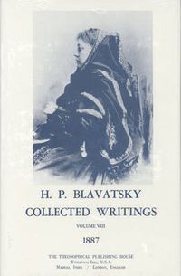 Cover image for Collected Writings of H. P. Blavatsky, Vol. 8: 1887