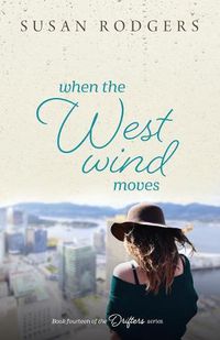 Cover image for When The West Wind Moves