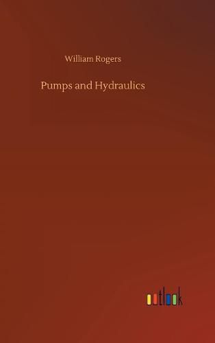 Cover image for Pumps and Hydraulics