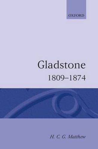 Cover image for Gladstone: 1809-1874