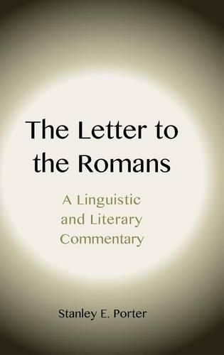 Cover image for The Letter to the Romans: A Linguistic and Literary Commentary