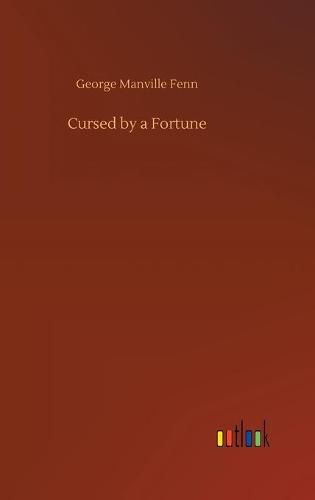 Cover image for Cursed by a Fortune