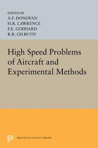 Cover image for High Speed Problems of Aircraft and Experimental Methods