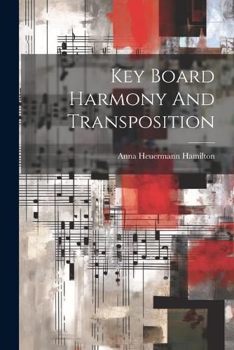 Cover image for Key Board Harmony And Transposition