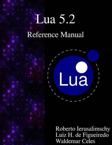 Cover image for Lua 5.2 Reference Manual