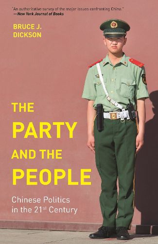 Cover image for The Party and the People: Chinese Politics in the 21st Century