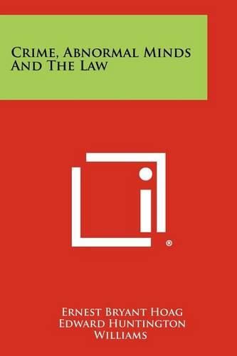 Cover image for Crime, Abnormal Minds and the Law