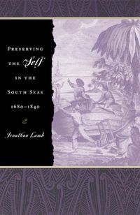 Cover image for Preserving the Self in the South Seas 1680-1840