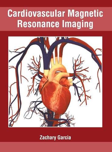 Cover image for Cardiovascular Magnetic Resonance Imaging