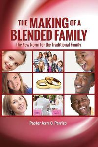 Cover image for The Making of a Blended Family