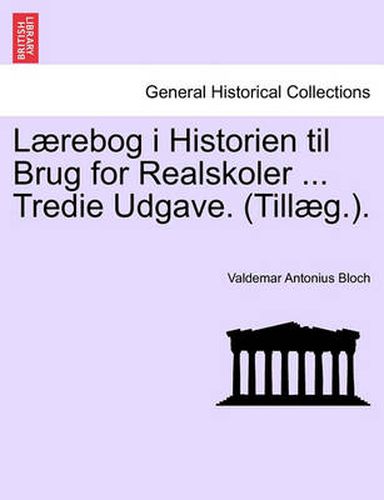 L Rebog I Historien Til Brug for Realskoler ... Tredie Udgave. (Till G.).