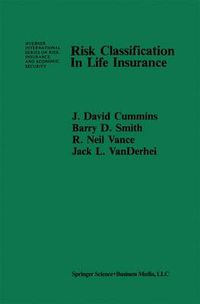 Cover image for Risk Classification in Life Insurance