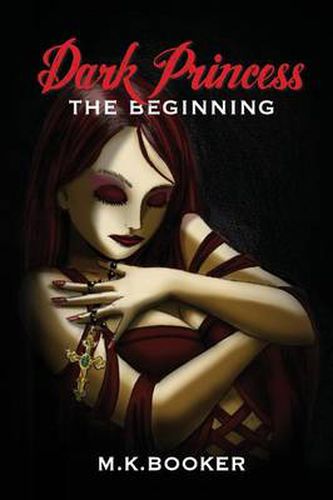 Cover image for Dark Princess - The Beginning