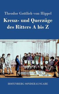 Cover image for Kreuz- und Querzuge des Ritters A bis Z