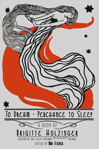 Cover image for To Dream - Perchance to Sleep