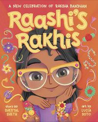 Cover image for Raashi's Rakhis: A New Celebration of Raksha Bandhan