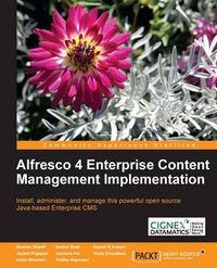 Cover image for Alfresco 4 Enterprise Content Management Implementation