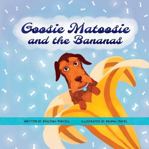 Cover image for Goosie Matoosie and the Bananas