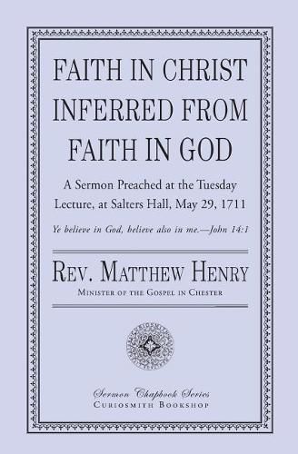 Cover image for Faith in Christ Inferred from Faith in God