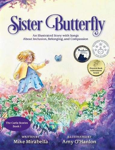 Cover image for Sister Butterfly: An Illustrated Song About Inclusion, Belonging, and Compassion