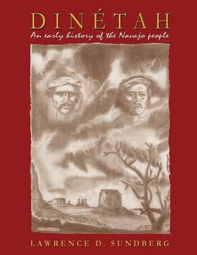 Cover image for Dinetah: An Early History of the Navajo People