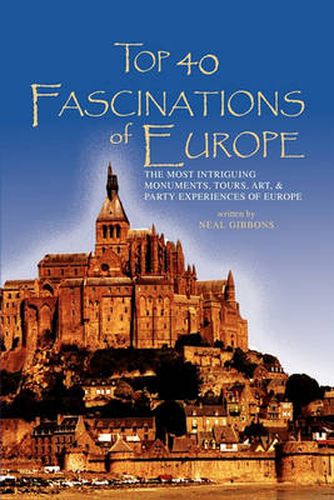 Cover image for Top 40 Fascinations of Europe