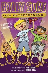 Cover image for Billy Sure Kid Entrepreneur Is Not a Singer!, 9