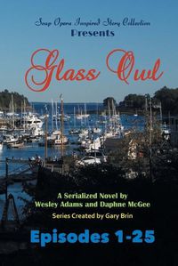 Cover image for Glass Owl: Part 1