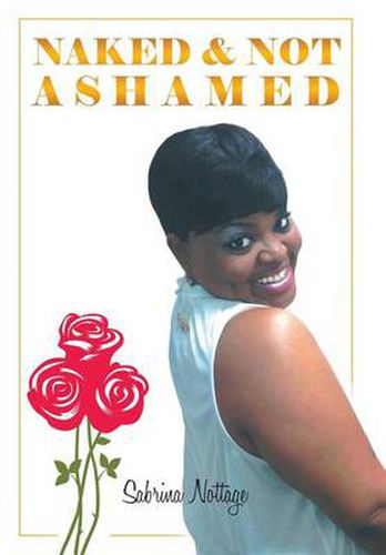 Cover image for Naked & Not Ashamed