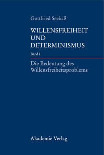 Cover image for Die Bedeutung Des Willensfreiheitsproblems