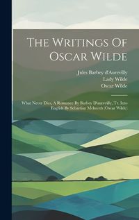 Cover image for The Writings Of Oscar Wilde