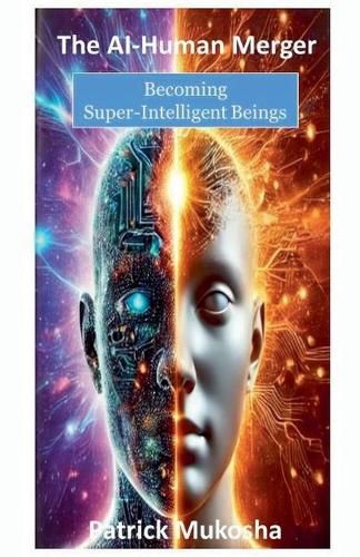 Cover image for The AI-Human Merger