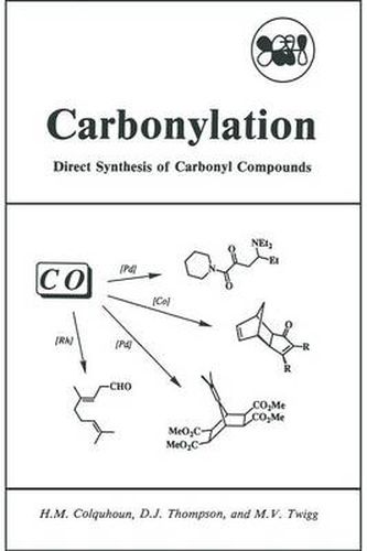 Cover image for Carbonylation: Direct Synthesis of Carbonyl Compounds