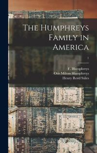 Cover image for The Humphreys Family in America; 1