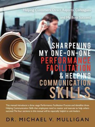 Cover image for Sharpening My One-On-One Performance Facilitation & Helping Communication Skills