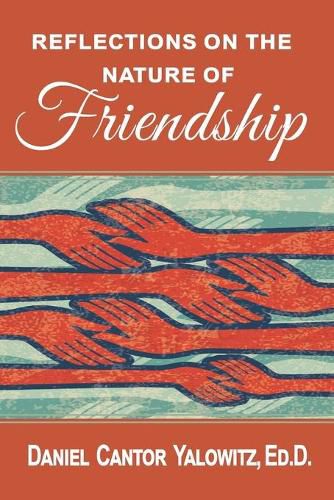 Cover image for Reflections on the Nature of Friendship