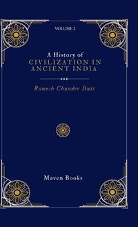 Cover image for A History of CIVILIZATION IN ANCIENT INDIA