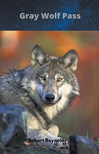 Cover image for Gray Wolf Pass