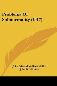 Cover image for Problems of Subnormality (1917)