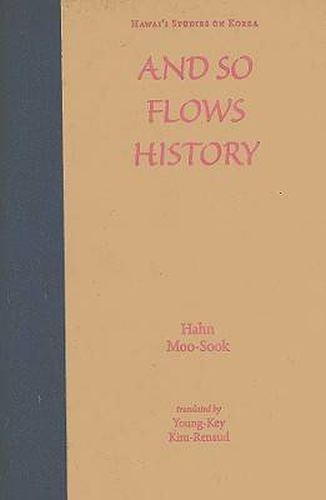 And So Flows History