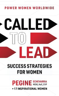 Cover image for Called to Lead: Success Strategies for Women