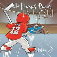 Cover image for The Hocus Pocus Hockey Stick