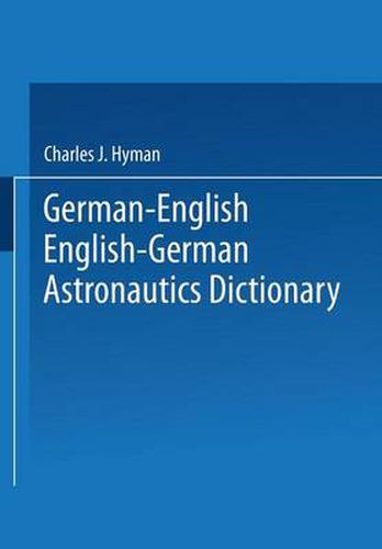 Cover image for German-English English-German Astronautics Dictionary