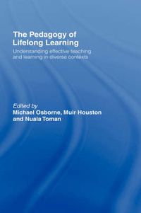 Cover image for The Pedagogy of Lifelong Learning: Understanding Effective Teaching and Learning in Diverse Contexts