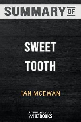 Cover image for Summary of Sweet Tooth: A Novel: Trivia/Quiz for Fans