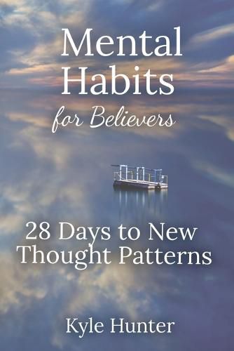 Cover image for Mental Habits for Believers