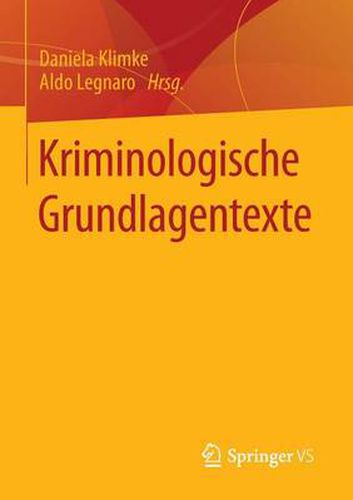 Cover image for Kriminologische Grundlagentexte