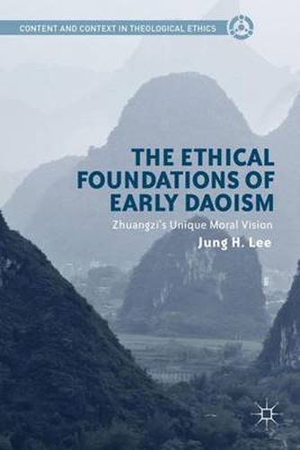 Cover image for The Ethical Foundations of Early Daoism: Zhuangzi's Unique Moral Vision