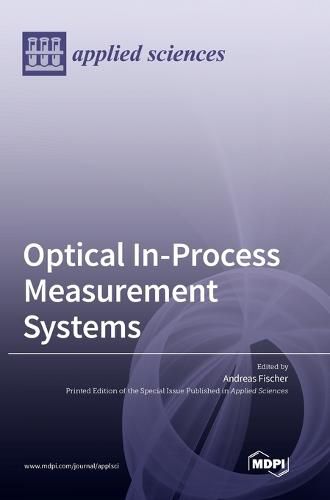 Cover image for Optical In-Process Measurement Systems