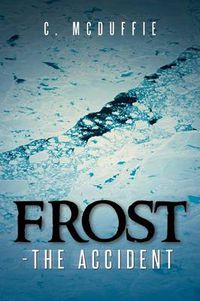 Cover image for Frost - The Accident